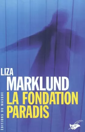 Couverture du produit · La Fondation Paradis