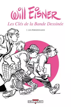 Couverture du produit · Clés de la bande dessinée T03: Les personnages