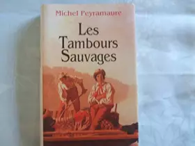 Couverture du produit · Les tambours sauvages