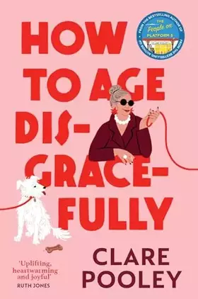 Couverture du produit · How to Age Disgracefully