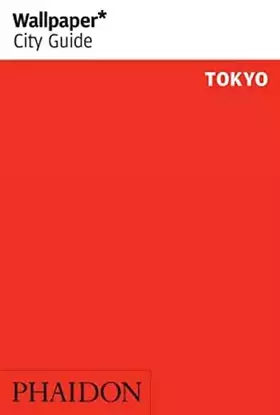 Couverture du produit · Wallpaper City Guide: Tokyo