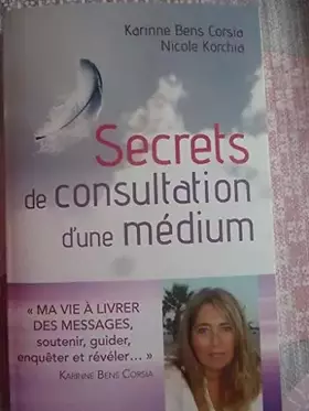 Couverture du produit · Secrets de consultation d'une médium