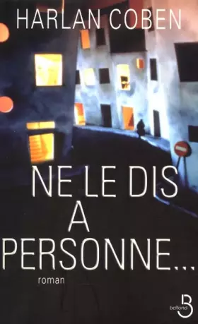 Couverture du produit · Ne le dis à personne...
