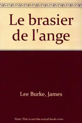 Couverture du produit · Le brasier de l'ange