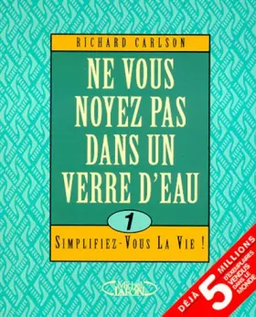 Couverture du produit · Ne vous noyez pas dans un verre d'eau