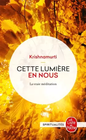 Couverture du produit · Cette lumière en nous : La Vraie Méditation