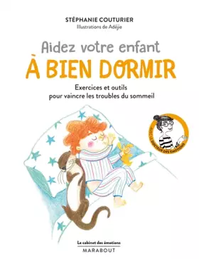 Couverture du produit · Le cabinet des émotions : Aidez votre enfant à bien dormir: Exercices et outils pour vaincre les troubles du sommeil