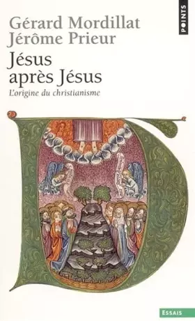 Couverture du produit · Jésus après Jésus. L'origine du christianisme