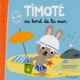 Couverture du produit · Timoté au bord de la mer – Album jeunesse – À partir de 2 ans