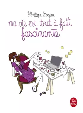 Couverture du produit · Ma vie est tout à fait fascinante