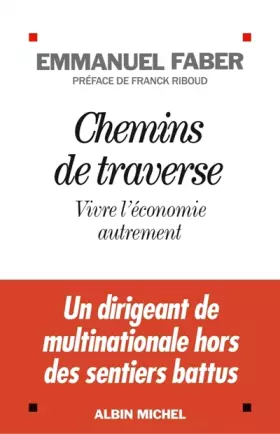 Couverture du produit · Chemins de traverse : Vivre l'économie autrement