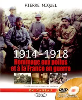 Couverture du produit · 1914-1918 Hommage aux poilus et à la France en guerre (1DVD)