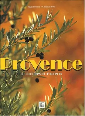 Couverture du produit · La Provence Relié (Ancien prix Editeur : 38,50 Euros)