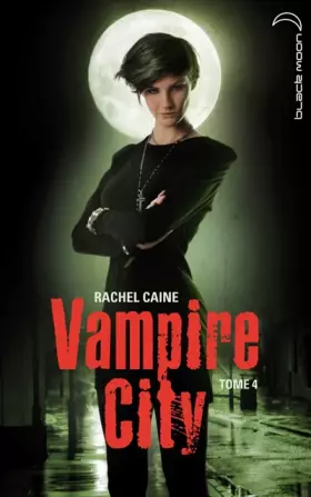 Couverture du produit · Vampire City - Tome 4 - La Fête des Fous