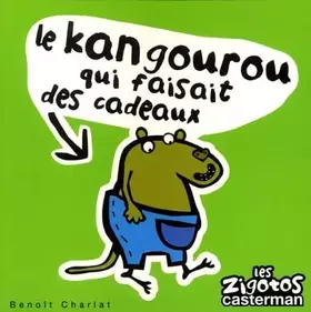 Couverture du produit · Le kangourou qui faisait des cadeaux