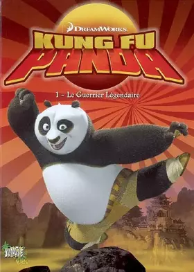 Couverture du produit · KUNG FU PANDA T1 le guerrier légendaire (1)