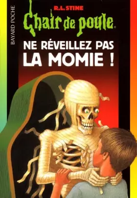 Couverture du produit · Ne réveillez pas la momie !