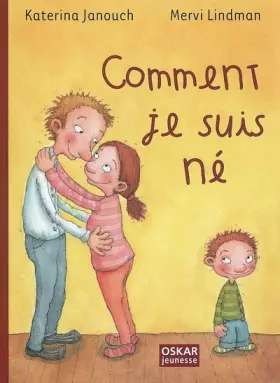 Couverture du produit · Comment je suis né