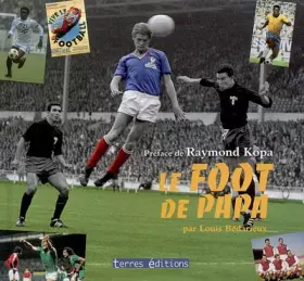 Couverture du produit · Foot de Papa (le)