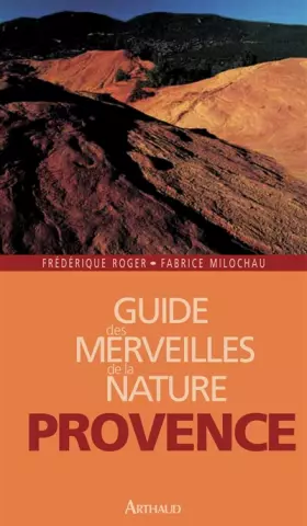 Couverture du produit · Guide des merveilles de la nature en Provence