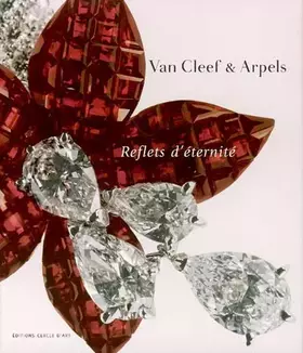 Couverture du produit · Van Cleef & Arpels : Reflets d'éternité