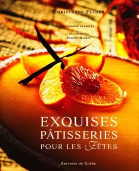 Couverture du produit · Exquises pâtisseries pour les fêtes