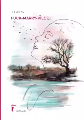 Couverture du produit · Fuck Marry Kill