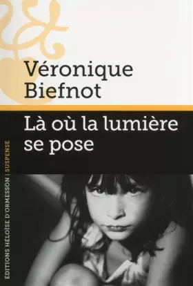 Couverture du produit · Là où la lumière se pose