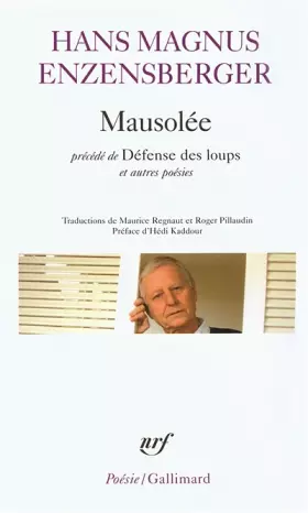 Couverture du produit · Mausolée/Défense des loups et autres poésies