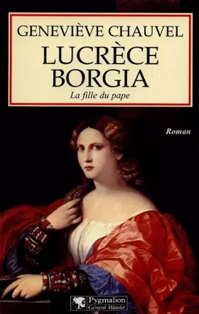 Couverture du produit · Lucrèce Borgia