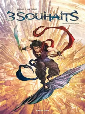 Couverture du produit · Trois souhaits - Tome 01: L'assassin et la lampe