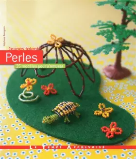Couverture du produit · Perles - 35 modèles pour s'amuser