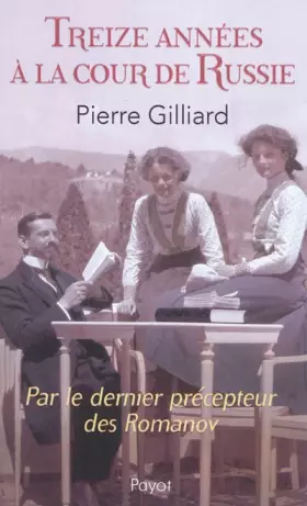 Couverture du produit · Treize années à la cour de russie