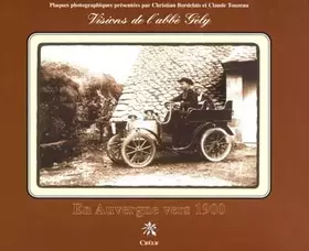 Couverture du produit · Visions de labbé Gély: En Auvergne vers 1900