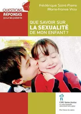 Couverture du produit · Que savoir sur la sexualité de mon enfant ?