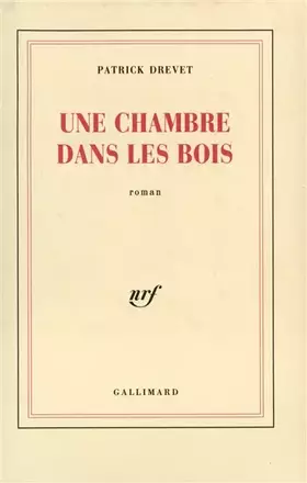 Couverture du produit · Une chambre dans les bois
