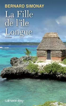 Couverture du produit · La Fille de l'île longue