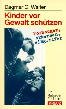 Couverture du produit · Kinder vor Gewalt schützen