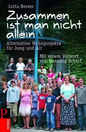 Couverture du produit · Zusammen ist man nicht allein: Alternative Wohnprojekte für Jung und Alt