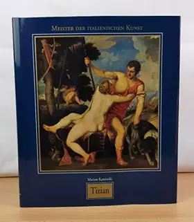 Couverture du produit · Meister der italienischen Kunst: Tiziano Vecellio, genannt Tizian 1488/1490-1576
