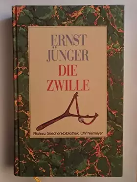 Couverture du produit · Die Zwille (Richarz Geschenkbibliothek im Verlag C W Niemeyer. Grossdruckreihe / Bücher in grosser Schrift)