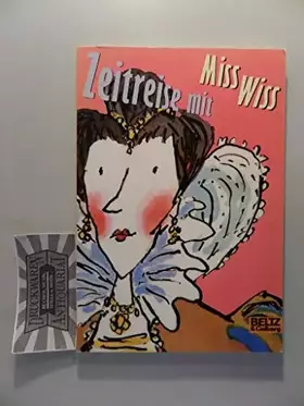 Couverture du produit · Zeitreise mit Miss Wiss: Band 7 (Gulliver)