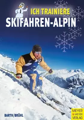 Couverture du produit · Ich trainiere Skifahren - alpin (Ich lerne, ich trainiere...)