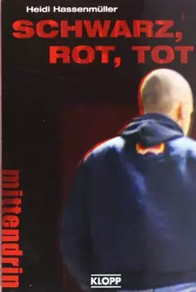 Couverture du produit · Schwarz, rot, tot.
