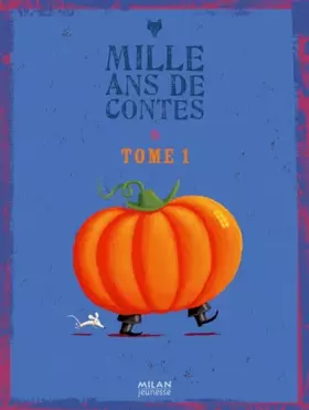 Couverture du produit · Mille Ans de Contes : Tome 1