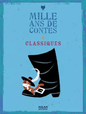 Couverture du produit · Mille ans de contes: Classiques