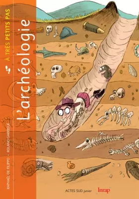 Couverture du produit · L'archéologie à petits pas - fermeture et bascule vers 9782742796373
