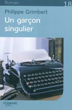 Couverture du produit · Un garçon singulier
