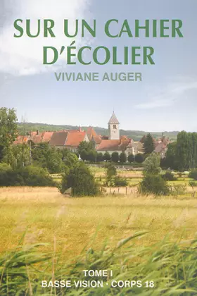 Couverture du produit · Sur un cahier d'écolier: Tome 1