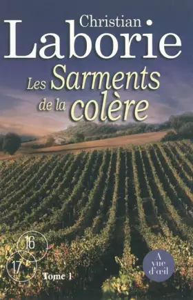 Couverture du produit · Les Sarments de la colère : Tomes 1 et 2